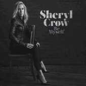 CROW, SHERYL / Be Myself - 2017 / USA