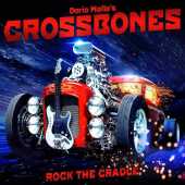 DARIO MOLLO'S CROSSBONES / Rock The Cradle - 2016 / Italy