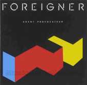 FOREIGNER / Agent Provocateur - 1984 / Germany