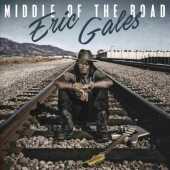GALES, ERIC / Middle Of The Road - 2017 / EU