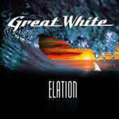 GREAT WHITE / Elation - 2012 / Italy