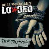 MCKAGAN'S DUFF / Loaded The Taking - 2011 / Germany