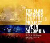 PARSONS, ALAN / Symphonic Project - Live In Colombia - 2016 / Germany
