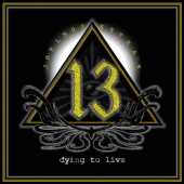 JOEL HOEKSTRA'S 13 / Dying To Live - 2015 / Italy