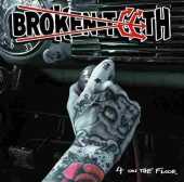 BROKEN TEETH / 4 On the Floor - 2017 / USA