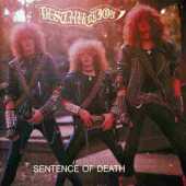 DESTRUCTION / Sentence Of Death / Infernal Overkill / Germany