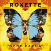 ROXETTE / Good Karma - 2016 / EU