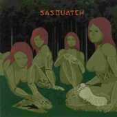 SASQUATCH / Sasquatch - 2004 / USA