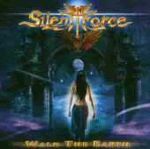 SILENT FORCE / Walk The Earth - 2007 / Germany