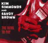 SIMMONS, KIM & BROWN, SAVOY / The Devil To Pay - 2015 / EU