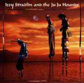 STRADLIN, IZZY / and he Lu Lu Hounds - 1992 / USA