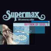 SUPERMAX / Rhythm Of Soul 1 / EU