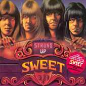 SWEET, THE / Strung Up / EU