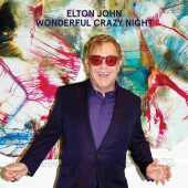 JOHN, ELTON / Wonderful Crazy Night - 2016 / USA