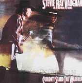 VAUGHAN, STEVIE RAY / Couldn't Stand the Weather - 1984 / EU
